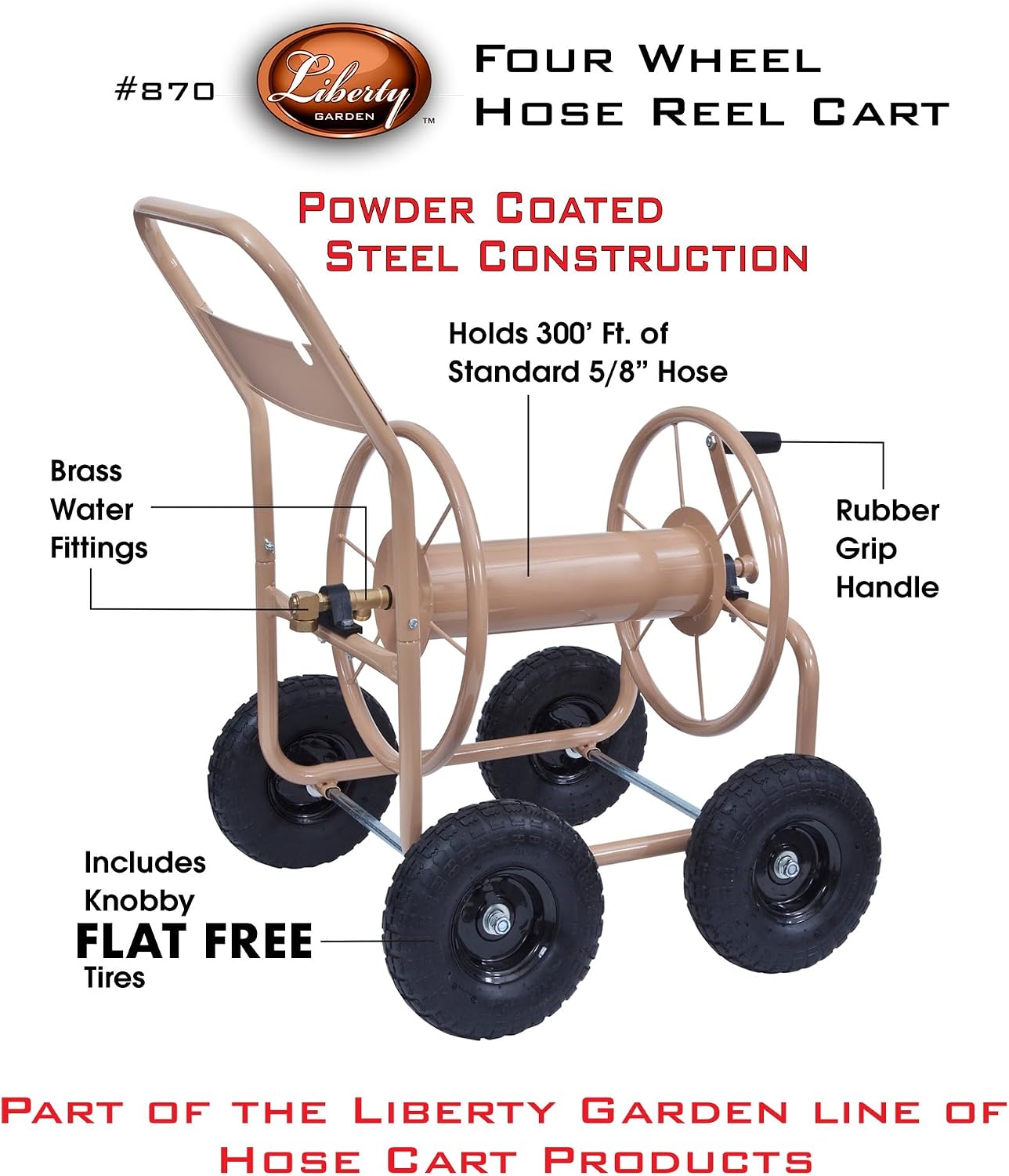 Liberty Garden Industrial 4 Wheel 300 Foot of 0.625 Inch Hose Steel Frame Water Hose Reel Cart for Backyard, Garden, or Lawn, Beige